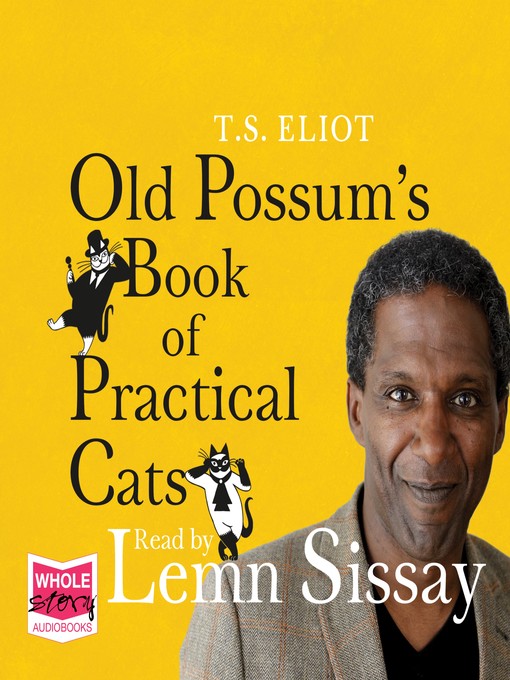 Title details for Old Possum's Book of Practical Cats by T.S. Eliot - Available